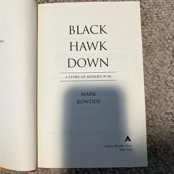 Black Hawk Down Book- By Mark Bowden - Picture 2 of 5